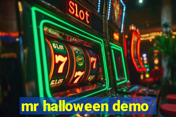 mr halloween demo